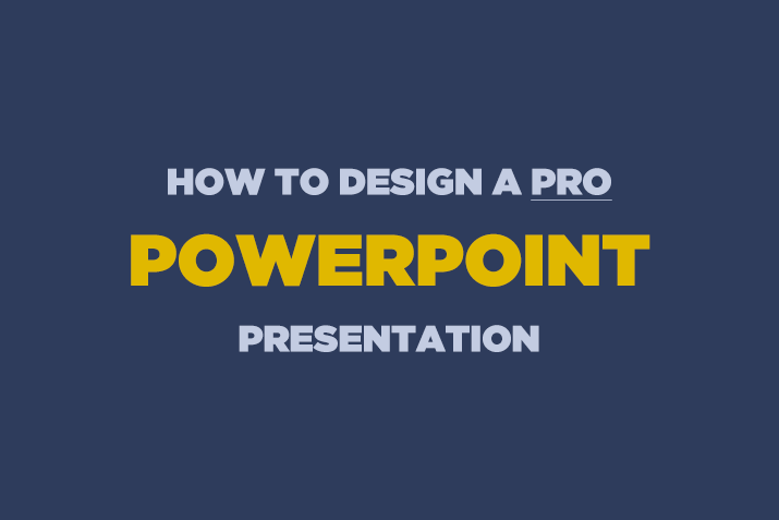 how-to-design-powerpoint-presentation How to Design a Professional PowerPoint Presentation design tips 