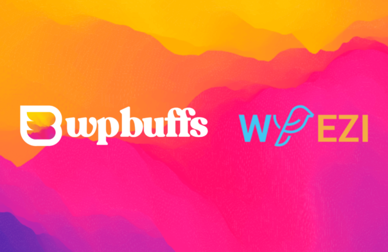 WP-Buffs-WP-EZI-announcement-featured-image-770x500 WP Buffs Finalizes First Acquisition, Purchases WP EZI design tips 