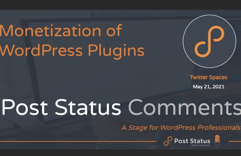 PS-Comments-1-770x500 Post Status Comments (No. 1) — Monetization of WordPress Plugins • Post Status design tips 