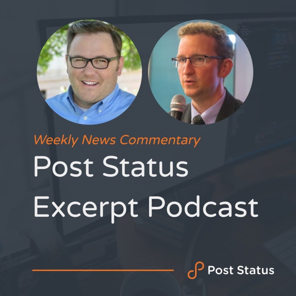 Post Status Excerpt (No. 11) — A New Era For Post Status • Post Status