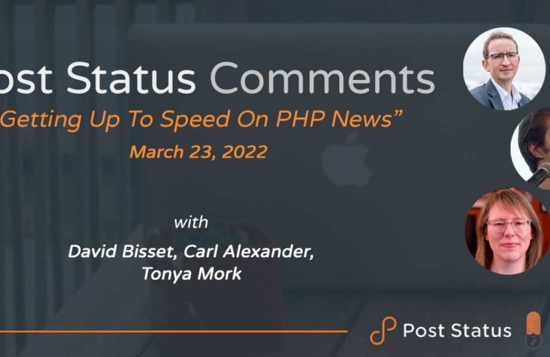 comments_php_carl_tonya-770x500 Post Status Comments (No. 6) — Getting Up To Speed On PHP News design tips 