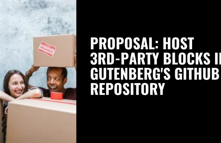 redirect-1-770x500 Proposal: Host 3rd-Party Blocks in Gutenberg’s GitHub Repository design tips 