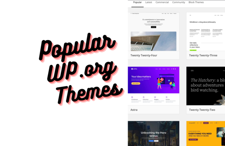 Popular-WP.org-Themes-new-770x500 Which WP Theme is Best? Fun With Theme Download Stats design tips 