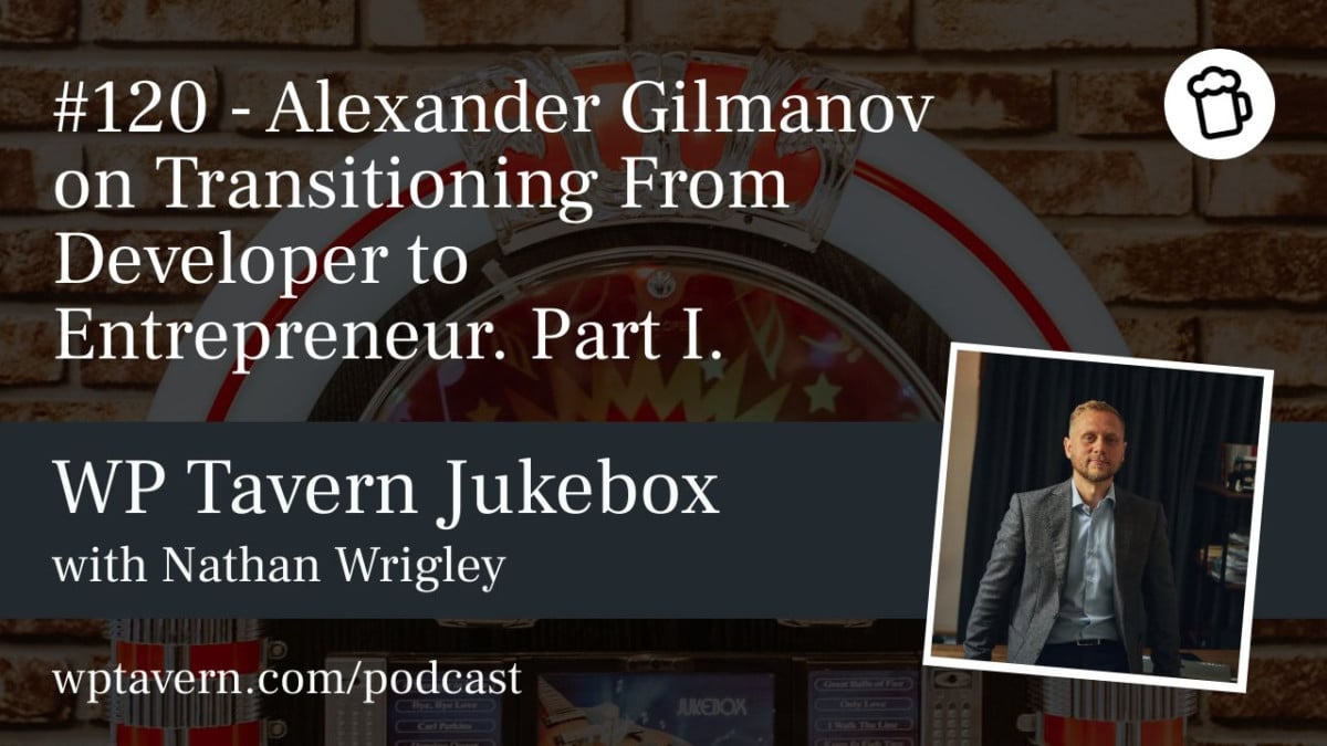 120-Alexander-Gilmanov-on-Transitioning-From-Developer-to-Entrepreneur-Part-1 #120 – Alexander Gilmanov on Transitioning From Developer to Entrepreneur design tips 