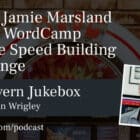 123-Jamie-Marsland-on-the-WordCamp-Europe-Speed-Building-Challenge-140x140 #123 – Jamie Marsland on the WordCamp Europe Speed Building Challenge design tips 