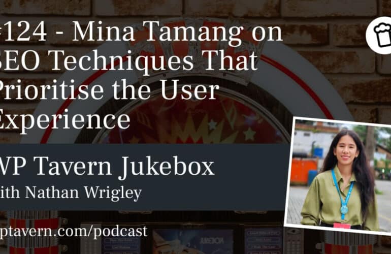 124-Mina-Tamang-on-SEO-Techniques-That-Prioritise-the-User-Experience-770x500 #124 – Mina Tamang on SEO Techniques That Prioritise the User Experience design tips 