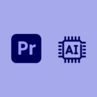 ai-premiere-pro-tools-plug-ins-140x140 AI & Premiere Pro: New Features, Tools & Plug-Ins to Try design tips 