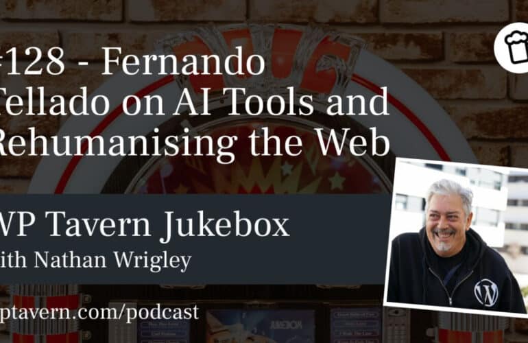 128-Fernando-Tellado-on-AI-Tools-and-Rehumanising-the-Web-770x500 #128 – Fernando Tellado on AI Tools and Rehumanising the Web design tips 