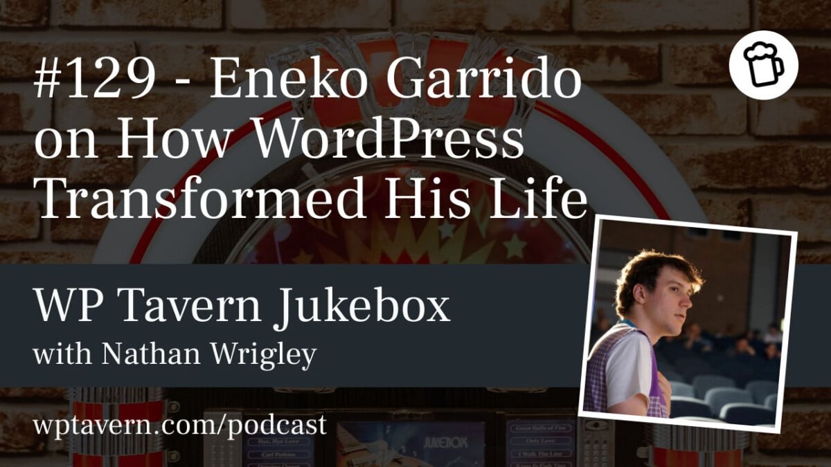 129-Eneko-Garrido-on-How-WordPress-Transformed-His-Life #129 – Eneko Garrido on How WordPress Transformed His Life design tips 