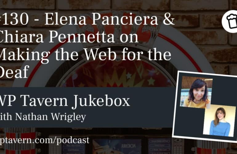 130-Elena-Panciera-Chiara-Pennetta-on-Making-the-Web-for-the-Deaf-770x500 #130 – Elena Panciera & Chiara Pennetta on Making the Web for the Deaf design tips 