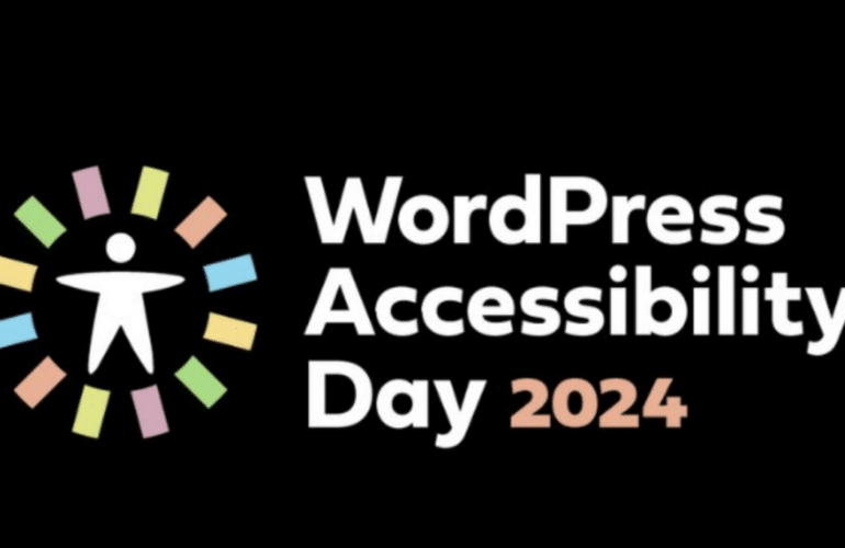 Accessibility-Day-2024-770x500 Registrations Open for WordPress Accessibility Day 2024 design tips 